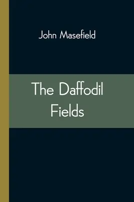 Die Narzissenfelder - The Daffodil Fields