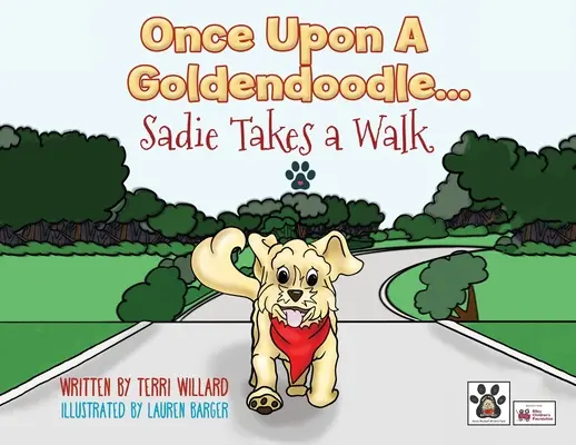 Es war einmal ein Goldendoodle...Sadie macht einen Spaziergang - Once Upon a Goldendoodle...Sadie Takes A Walk