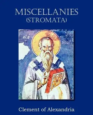 Vermischtes (Stromata) - Miscellanies (Stromata)