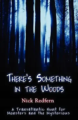 Da ist etwas im Wald - There's Something in the Woods