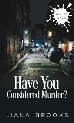 Hast du schon mal an Mord gedacht? - Have You Considered Murder?