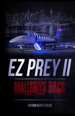 EZ Prey II: Mallorys Rücken - EZ Prey II: Mallory's Back