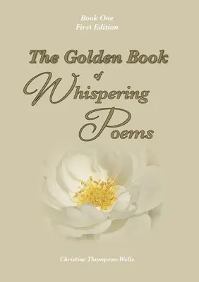 Das Goldene Buch der Flüster-Gedichte - The Golden Book Of Whispering Poems