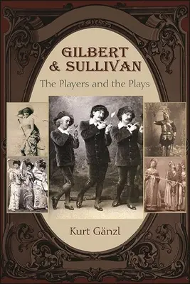 Gilbert und Sullivan - Gilbert and Sullivan