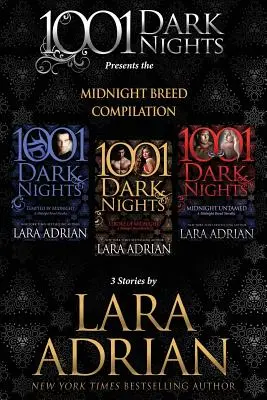 Midnight Breed Compilation: 3 Geschichten von Lara Adrian - Midnight Breed Compilation: 3 Stories by Lara Adrian