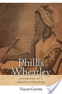 Phillis Wheatley: Biographie eines Genies in Knechtschaft - Phillis Wheatley: Biography of a Genius in Bondage