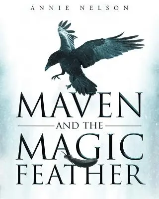 Maven und die Zauberfeder - Maven and The Magic Feather