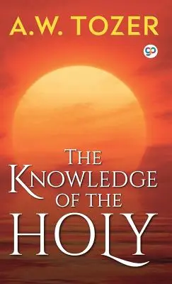 Die Kenntnis des Heiligen - The Knowledge of the Holy