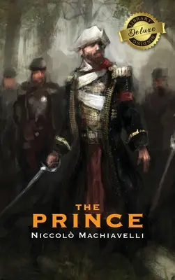 Der Prinz (Deluxe Library Binding) (mit Anmerkungen) - The Prince (Deluxe Library Binding) (Annotated)