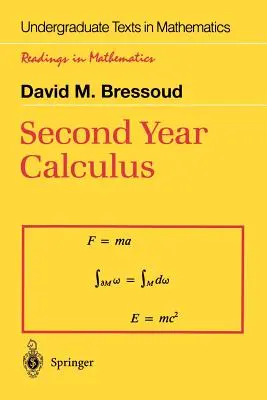 Kalkül im zweiten Jahr: Von der Himmelsmechanik zur Speziellen Relativitätstheorie - Second Year Calculus: From Celestial Mechanics to Special Relativity