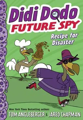 Didi Dodo, Spionin der Zukunft: Rezept für Katastrophen - Didi Dodo, Future Spy: Recipe for Disaster