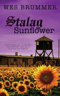 Stalag Sonnenblume - Stalag Sunflower