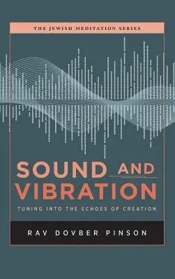 Klang und Schwingung: Einstimmung auf die Echos der Schöpfung - Sound and Vibration: Tuning into the Echoes of Creation