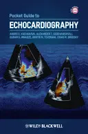 Taschenführer zur Echokardiographie - Pocket Guide to Echocardiography
