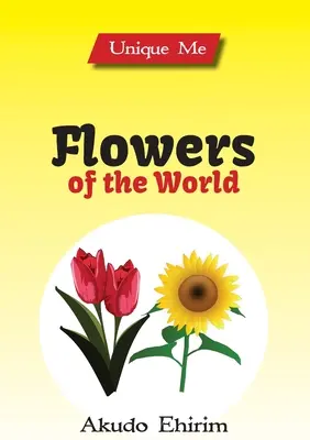 Blumen der Welt - Flowers of the World