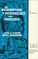 Die Integration von Psychologie und Theologie: Eine Einführung - The Integration of Psychology and Theology: An Introduction
