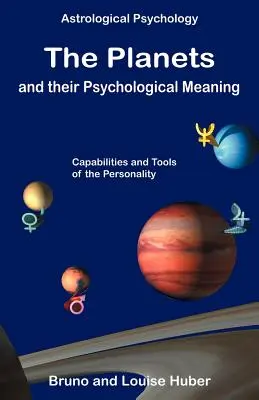 Die Planeten und ihre psychologische Bedeutung - The Planets and Their Psychological Meaning