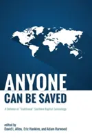 Jeder kann gerettet werden - Anyone Can Be Saved