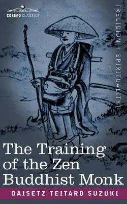 Die Ausbildung des zen-buddhistischen Mönchs - The Training of the Zen Buddhist Monk