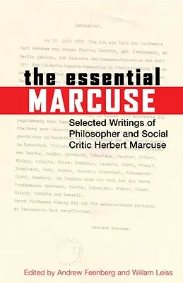 The Essential Marcuse: Ausgewählte Schriften des Philosophen und Gesellschaftskritikers Herbert Marcuse - The Essential Marcuse: Selected Writings of Philosopher and Social Critic Herbert Marcuse