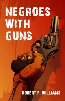 Negroes With Guns (Neger mit Gewehren) - Negroes With Guns