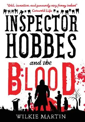Inspektor Hobbes und das Blut: Komödie-Krimi-Fantasy (unhuman 1) - Inspector Hobbes and the Blood: Comedy Crime Fantasy (unhuman 1)