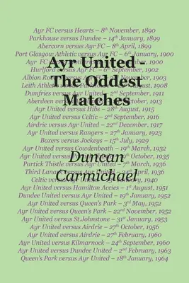 Ayr United - Die seltsamsten Spiele - Ayr United - The Oddest Matches