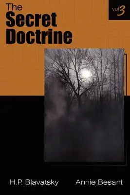 Die Geheimlehre, Band III - The Secret Doctrine Vol III