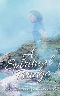 Eine spirituelle Brücke - A Spiritual Bridge
