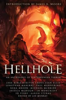 Höllenloch: Eine Anthologie des unterirdischen Schreckens - Hellhole: An Anthology of Subterranean Terror