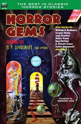 Horror Edelsteine, Band Sechs, H. P. Lovecraft und andere - Horror Gems, Volume Six, H. P. Lovecraft and Others