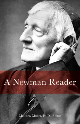 Ein Newman-Leser - A Newman Reader