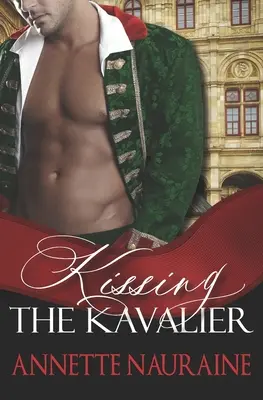 Den Kavalier küssen - Kissing the Kavalier