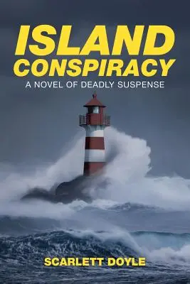 Insel-Verschwörung: Ein Roman mit tödlichem Nervenkitzel - Island Conspiracy: A Novel of Deadly Suspense