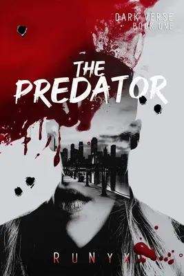 Der Räuber: Ein dunkler zeitgenössischer Mafia-Roman - The Predator: A Dark Contemporary Mafia Romance