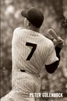 7: Der Mickey Mantle-Roman - 7: The Mickey Mantle Novel