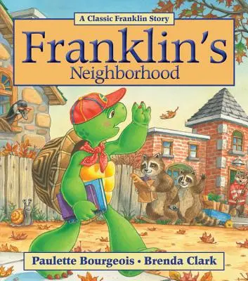 Franklins Nachbarschaft - Franklin's Neighborhood