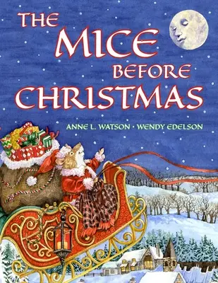 Die Mäuse vor Weihnachten: Ein Mäusehaus-Märchen aus der Vorweihnachtszeit (Weihnachtsgeschenkausgabe) - The Mice Before Christmas: A Mouse House Tale of the Night Before Christmas (Christmas Gift Edition)