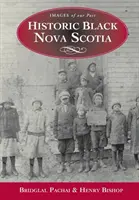 Historisches Schwarzes Neuschottland - Historic Black Nova Scotia