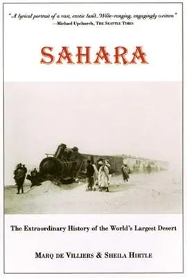 Sahara: Die außergewöhnliche Geschichte der größten Wüste der Welt - Sahara: The Extraordinary History of the World's Largest Desert