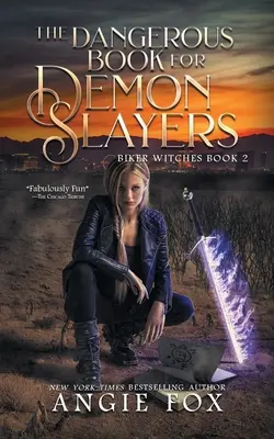 Das gefährliche Buch für Dämonentöter - The Dangerous Book for Demon Slayers