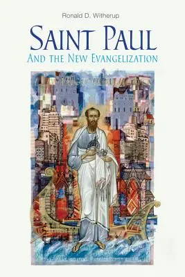 Der heilige Paulus und die Neuevangelisierung - Saint Paul and the New Evangelization