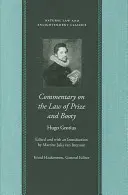 Kommentar zum Gesetz über Preis und Beute - Commentary on the Law of Prize and Booty