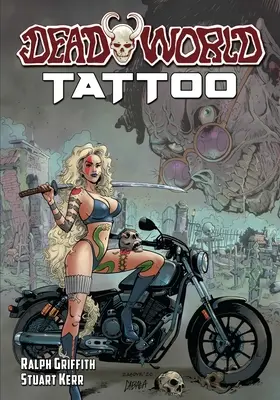 Totenwelt: Tätowierung - Deadworld: Tattoo