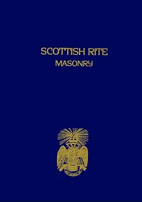 Schottischer Ritus Freimaurerei Band 1 Taschenbuch - Scottish Rite Masonry Vol.1 Paperback