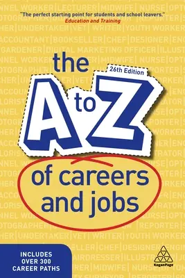 Das A-Z der Karrieren und Jobs - The A-Z of Careers and Jobs