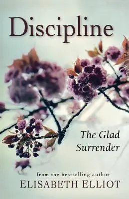 Züchtigung: Die freudige Hingabe - Discipline: The Glad Surrender