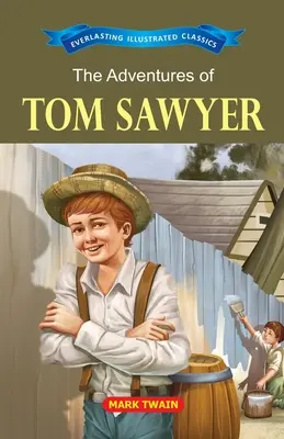 Die Abenteuer des Tom Sawyer - The Adventure of Tom Sawyer