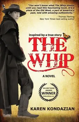 Die Peitsche: Ein Roman, inspiriert durch die Geschichte von Charley Parkhurst - The Whip: A Novel Inspired by the Story of Charley Parkhurst