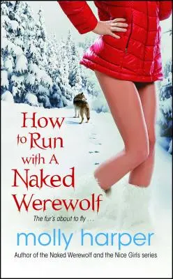 Wie man mit einem nackten Werwolf rennt, 3 - How to Run with a Naked Werewolf, 3